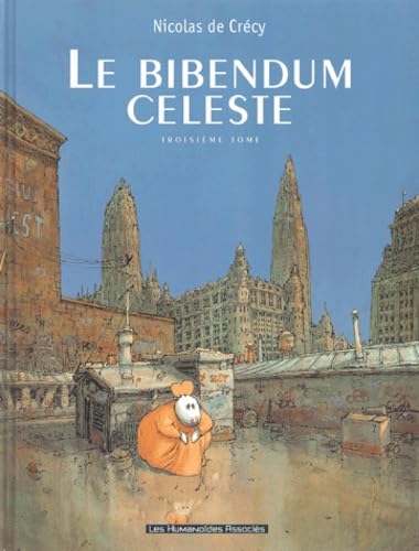 jaquette livre Le Bibendum Céleste Tome 3