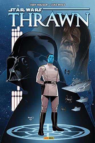 jaquette livre Star Wars - Thrawn L'ascendance - Le Protégé De L'empereur