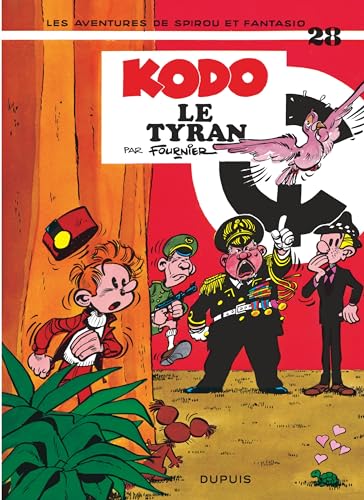 jaquette livre Les Aventures De Spirou Et Fantasio Tome 28 - Kodo, Le Tyran