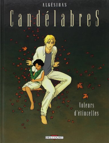 jaquette livre Candélabres Tome 2 - Voleurs D'étincelles