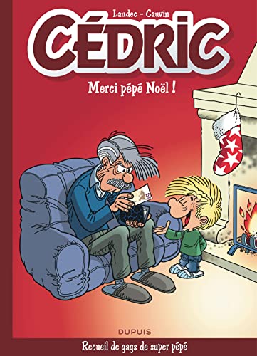 jaquette livre Cédric - Merci Pépé Noël !