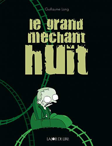 jaquette livre Le Grand Méchant Huit
