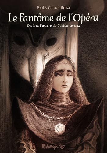 jaquette livre Le Fantôme De L'opéra