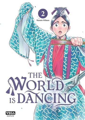 jaquette livre The World Is Dancing - Tome 2