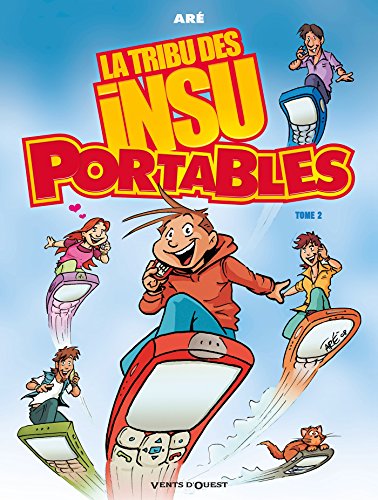 jaquette livre La Tribu Des Insu Portables Tome 2
