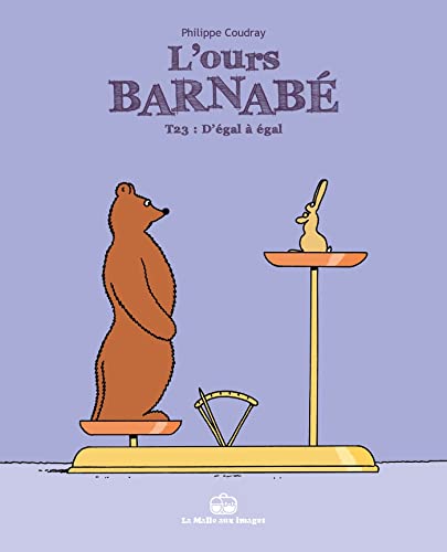 jaquette livre L'ours Barnabé Tome 23 - D'égal À Égal