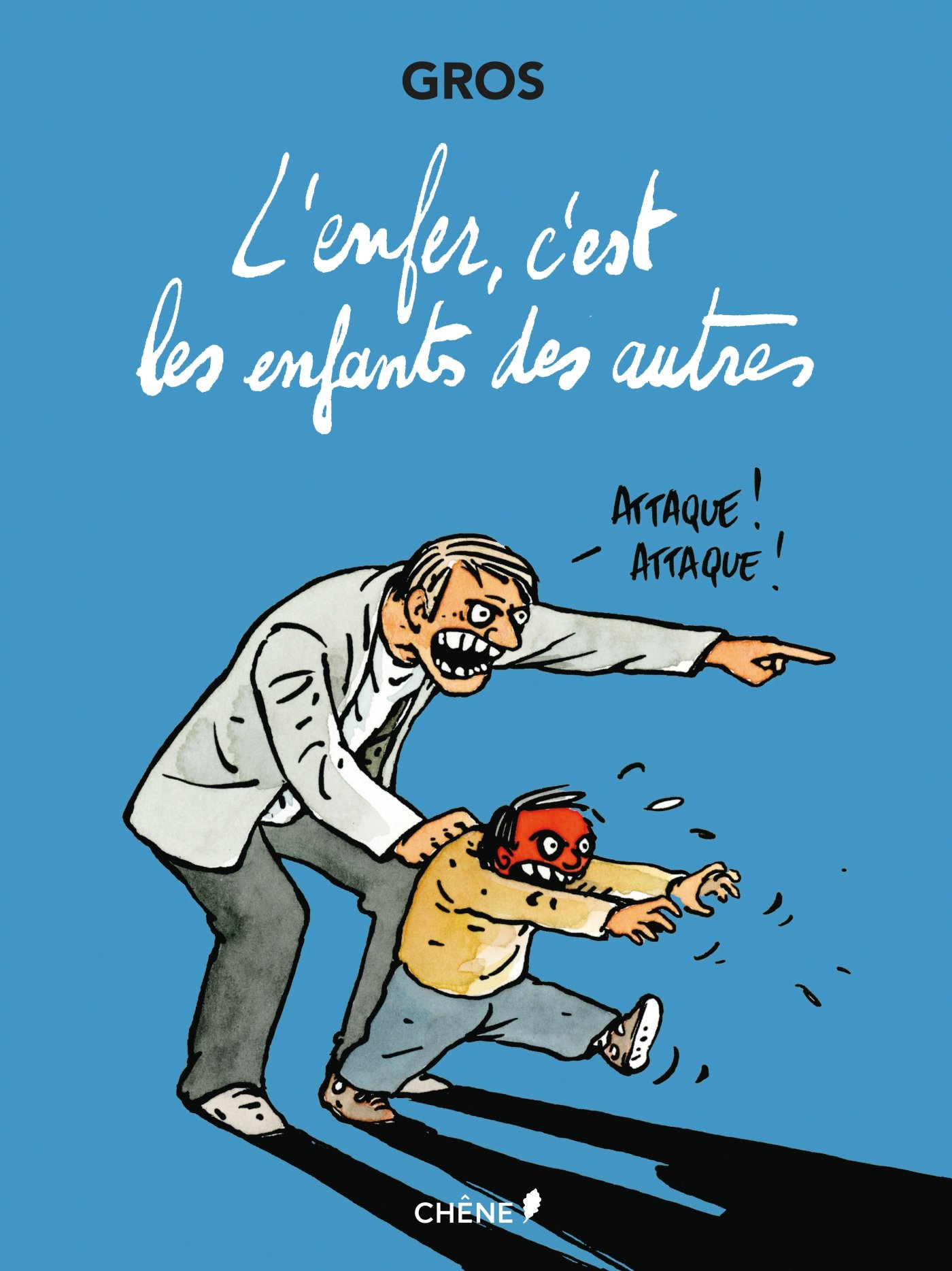 jaquette livre L'enfer c'est les enfants des autres