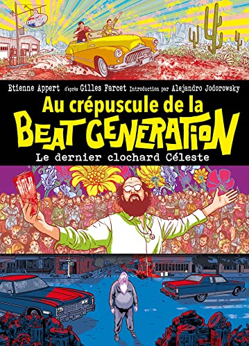 jaquette livre Au Crépuscule De La Beat Generation - Le Dernier Clochard Céleste