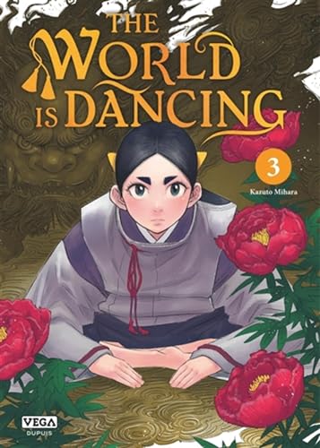 jaquette livre The World Is Dancing - Tome 3