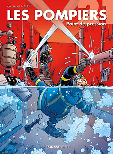 jaquette livre Les Pompiers Tome 21 - Point De Pression