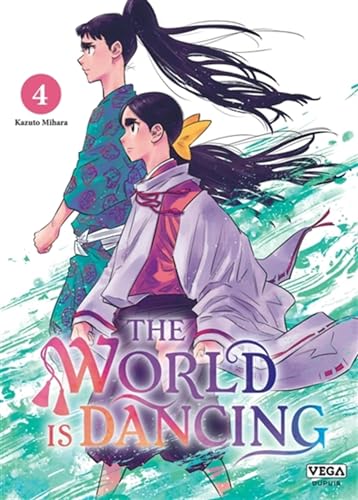 jaquette livre The World Is Dancing - Tome 4