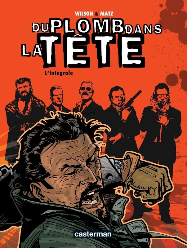 jaquette livre Du plomb dans la tête, Intégrale : L'intégrale