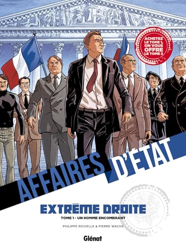 jaquette livre Affaires D'etat - Extrême Droite - Pack En 2 Volumes : Tome 1, Un Homme Encombrant - Tome 2, Eaux Troubles - Dont Tome 2 Offert