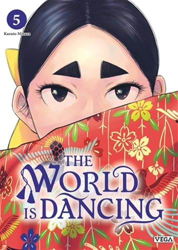 jaquette livre The World Is Dancing - Tome 5