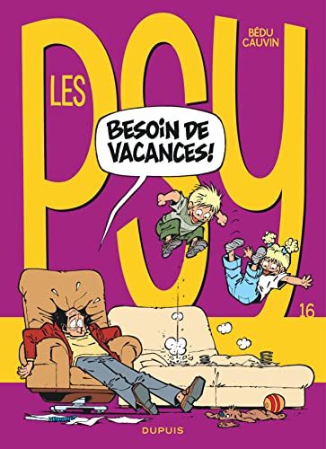 jaquette livre Les Psy Tome 16 - Besoin De Vacances !