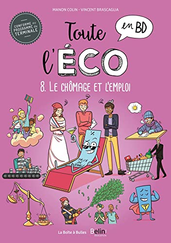 jaquette livre Toute L'éco En Bd Tome 8 - Le Chômage Et L'emploi