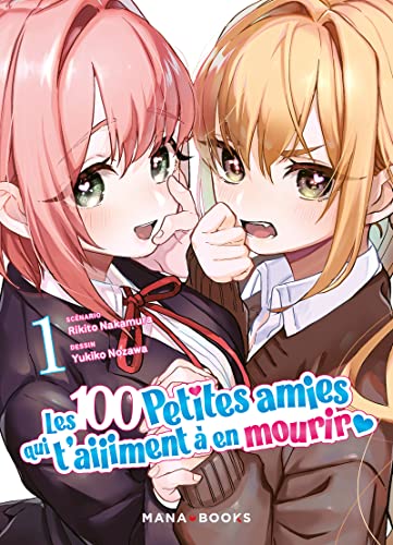 jaquette livre 100 petites amies qui t'aiiiment à en mourir (les) - Tome 1