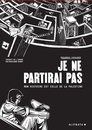 jaquette livre Je Ne Partirai Pas - Mon Histoire Est Celle De Palestine