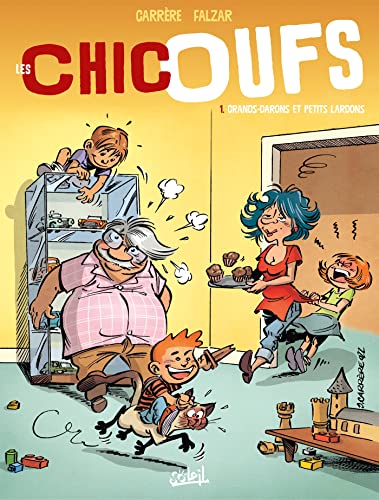 jaquette livre Les Chicoufs Tome 1 - Grands-Darons Et Petits Lardons