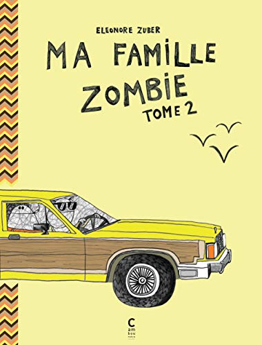 jaquette livre Ma Famille Zombie Tome 2
