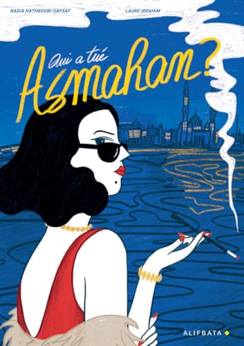 jaquette livre Qui A Tué Asmahan ?