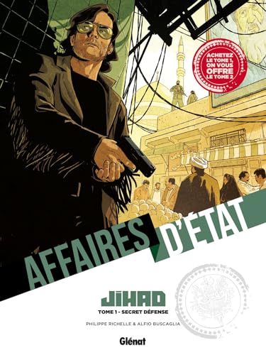 jaquette livre Affaires D'etat - Jihad - Pack En 2 Volumes : Tome 1, Secret Défense - Tome 2, La Route De Damas