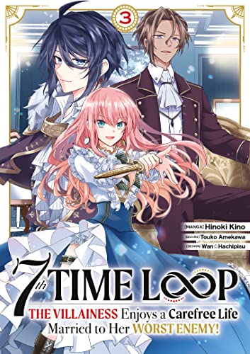 jaquette livre 7th Time Loop - The Villainess Enjoys a Carefree Life - Tome 3