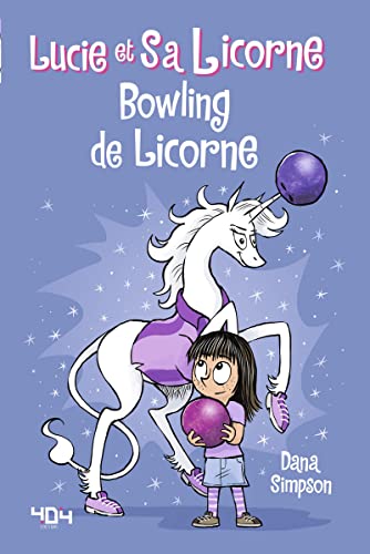 jaquette livre Lucie Et Sa Licorne Tome 9 - Bowling De Licorne