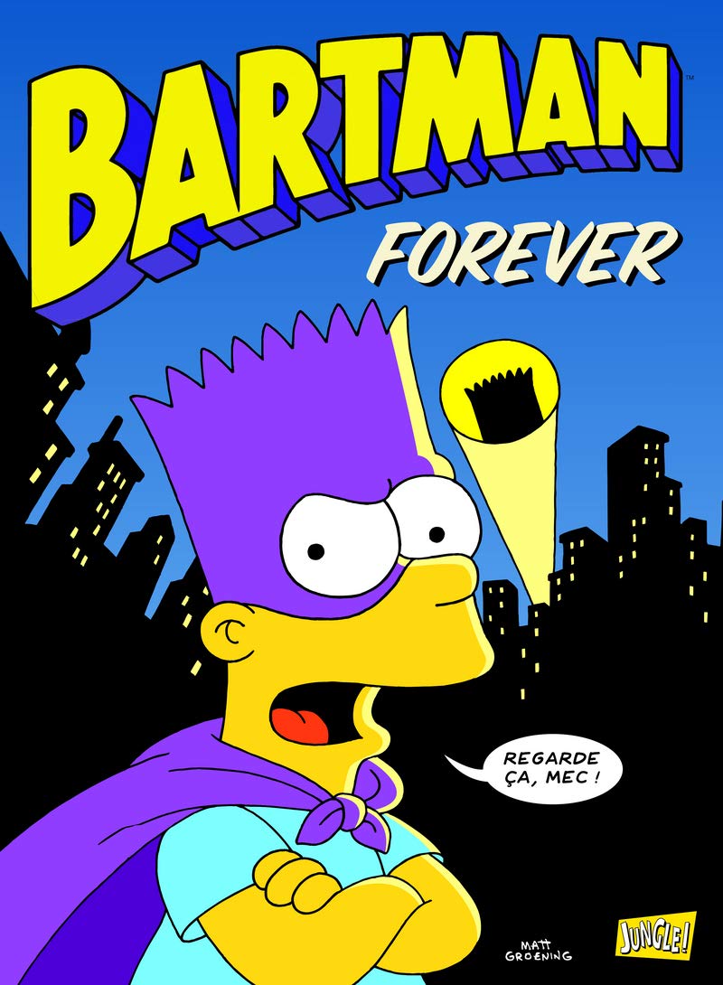 jaquette livre Bartman, Tome 5 : forever