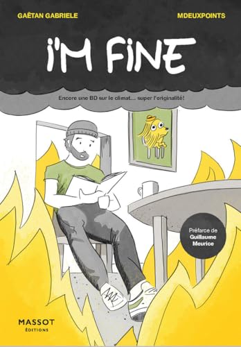 jaquette livre I'm Fine - Encore Une Bd Sur Le Climat Super L'originalité !