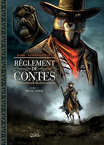 jaquette livre Règlement De Contes Tome 1 - Règne Animal