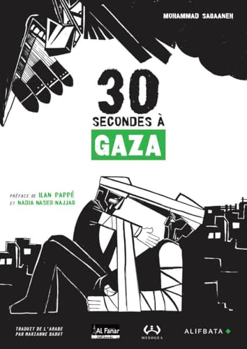 jaquette livre 30 Secondes À Gaza