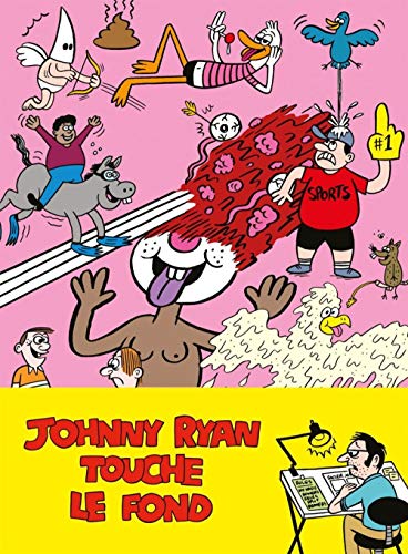 jaquette livre Johnny Ryan Touche Le Fond