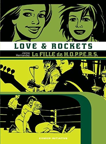 jaquette livre Love & Rockets Tome 3 - La Fille De Hoppers