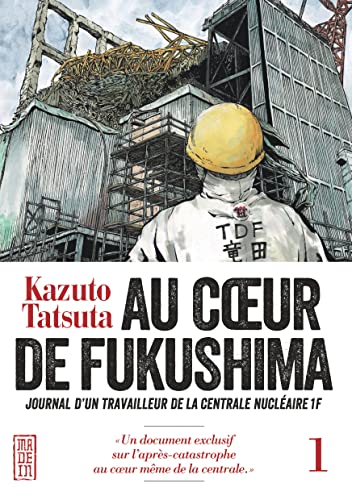 jaquette livre Au Coeur de Fukushima - Tome 1