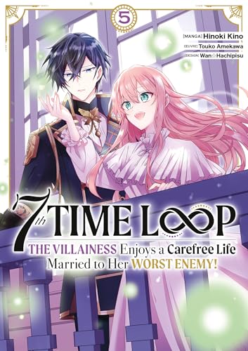 jaquette livre 7th Time Loop - The Villainess Enjoys a Carefree Life - Tome 5
