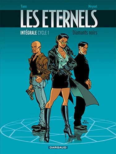 jaquette livre Les Eternels Intégrale Cycle 1 - Diamants Noirs
