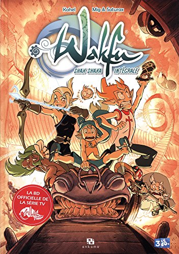 jaquette livre Wakfu - Shak Shaka - L'intégrale