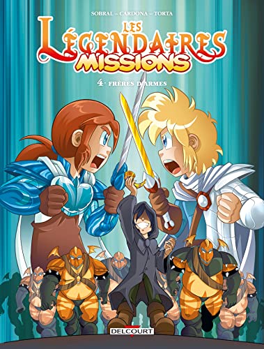 jaquette livre Légendaires (les) - Missions - Tome 4 : Frères d'arme