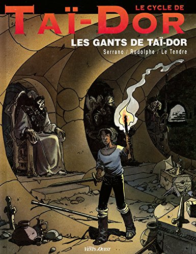 jaquette livre Cycle De Tai-Dor T01 Les Gants