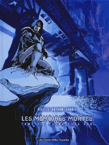 jaquette livre Les Mémoires Mortes Tome 2 - Océan Sans Eau