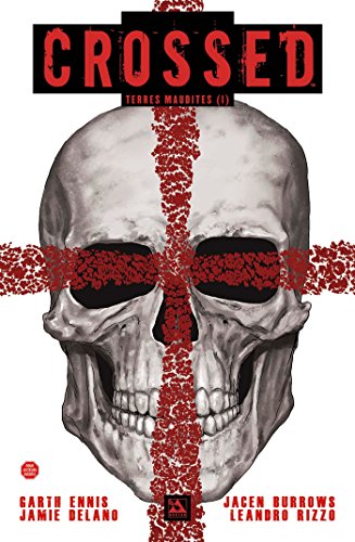 jaquette livre Crossed - Terres Maudites Tome 1