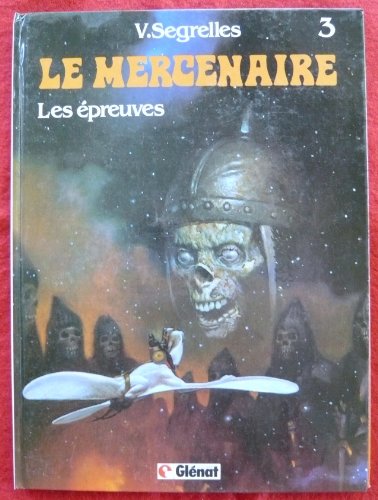jaquette livre Le Mercenaire Tome 3 - Les Épreuves