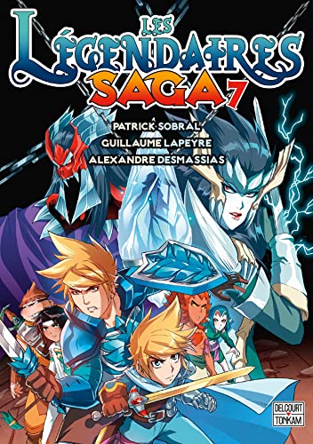 jaquette livre Légendaires (les) - Saga - Tome 7