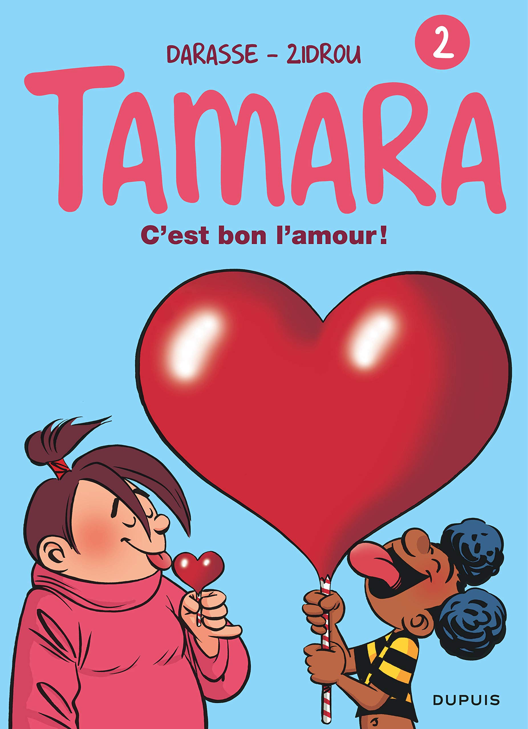 jaquette livre Tamara, tome 2 : C'est bon l'amour !