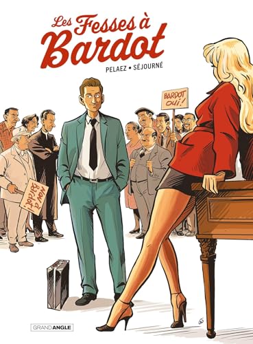 jaquette livre Les Fesses À Bardot