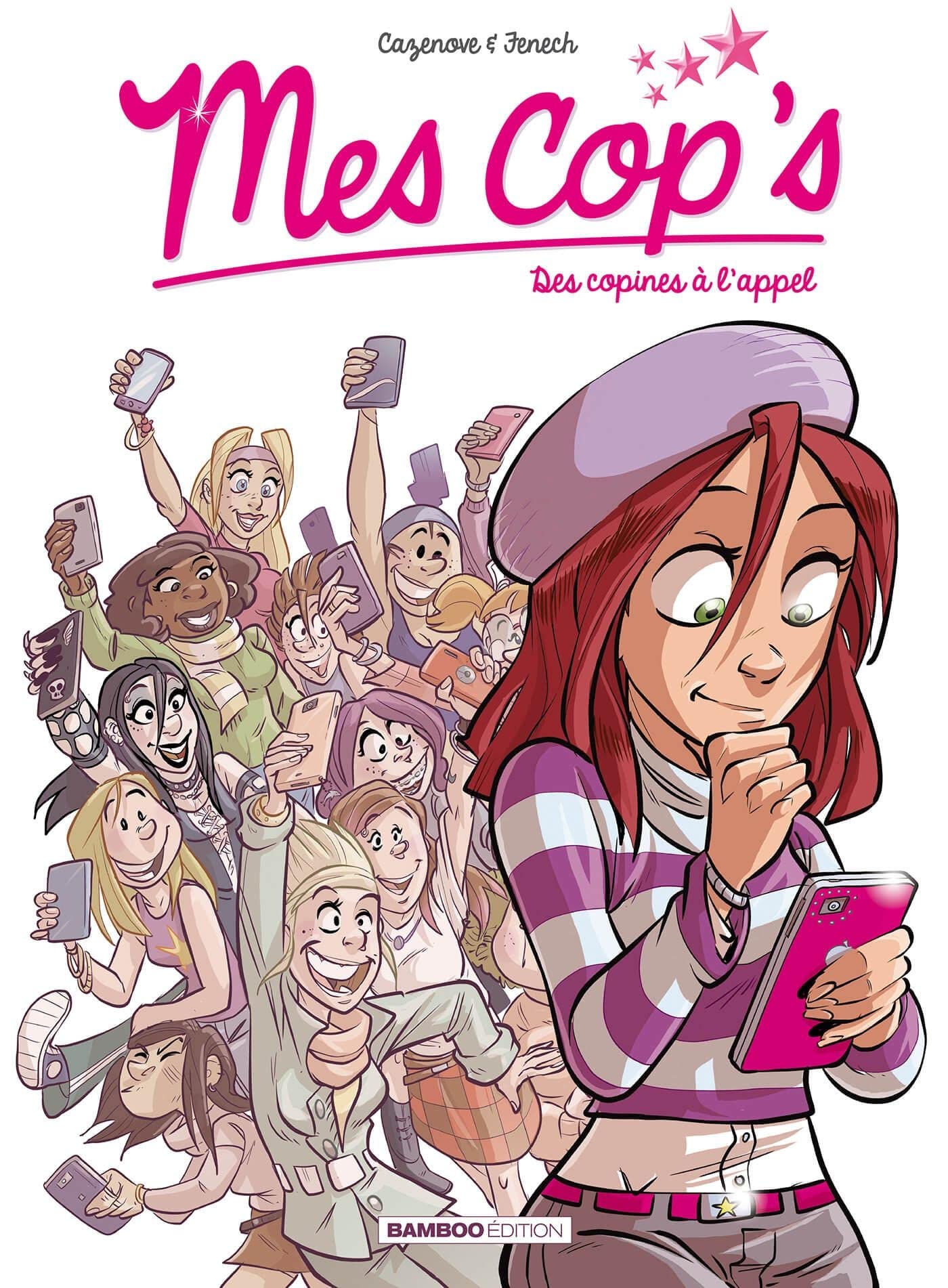 jaquette livre Mes cop's - tome 1 - Des copines à l'appel