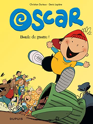 jaquette livre Oscar Tome 1 - Boule De Gnome !