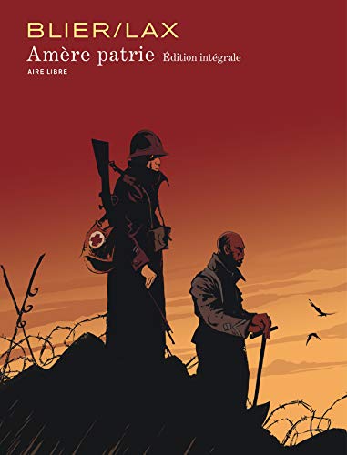 jaquette livre Amère Patrie Intégrale