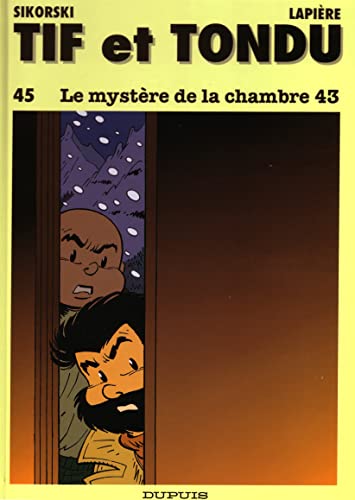 jaquette livre Tif Et Tondu Tome 45 - Le Mystère De La Chambre 43